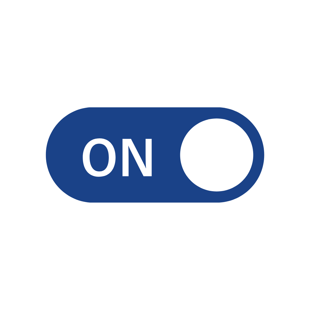 Toggle switch that shows as "ON"